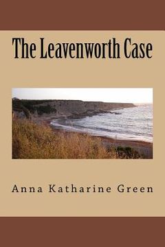 portada The Leavenworth Case (en Inglés)