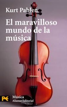 portada El maravilloso mundo de la musica (COLECCION MUSICA) (Humanidades/ Humanities) (Spanish Edition)