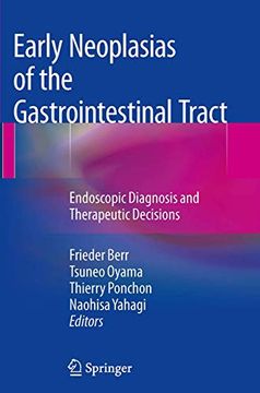 portada Early Neoplasias of the Gastrointestinal Tract: Endoscopic Diagnosis and Therapeutic Decisions