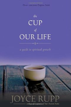 portada The cup of our Life: A Guide to Spiritual Growth (in English)