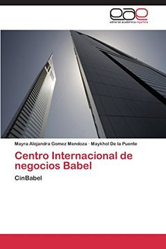 portada Centro Internacional de negocios Babel
