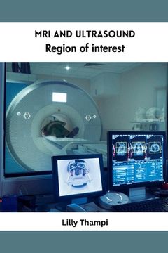 portada MRI and Ultrasound Region of Interest (en Inglés)