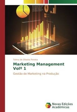 portada Marketing Management Volº 1: Gestão de Marketing na Produção (Portuguese Edition)
