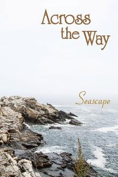 portada Across the Way: Seascape (in English)