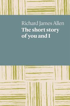 portada The Short Story of You and I (en Inglés)