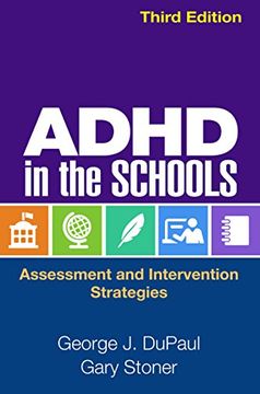 portada ADHD in the Schools: Assessment and Intervention Strategies (en Inglés)