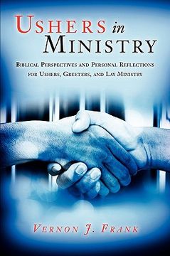 portada ushers in ministry (en Inglés)