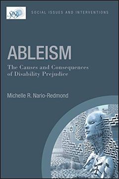 portada Ableism: The Causes and Consequences of Disability Prejudice (Contemporary Social Issues) (en Inglés)