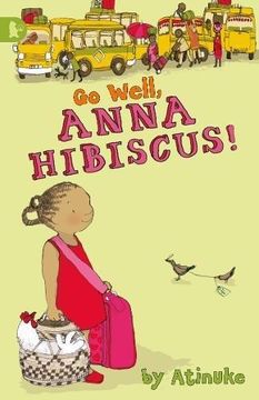 portada Go Well, Anna Hibiscus! (Walker Racing Reads) (en Inglés)