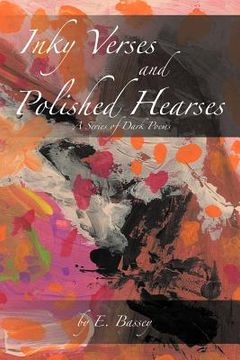 portada inky verses and polished hearses: a series of dark poems