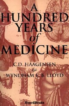 portada a hundred years of medicine (en Inglés)