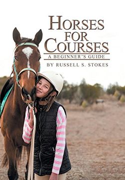 portada Horses for Courses: A Beginner's Guide (en Inglés)