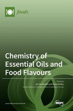 portada Chemistry of Essential Oils and Food Flavours (en Inglés)