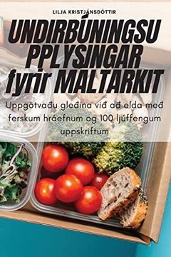 portada UNDIRBÚNINGSUPPLÝSINGAR fyrir MÁLTARKIT (en Icelandic)