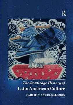 portada The Routledge History of Latin American Culture (Routledge Histories) 