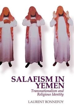 portada Salafism in Yemen: Transnationalism and Religious Identity (en Inglés)