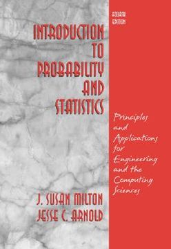 Introduction to Probability and Statistics: Principles and Applications for Engineering and the Computing Sciences (en Inglés)