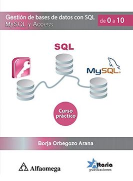 portada Gestión de Bases de Datos con Sql, Mysql y Access Curso Práctico - de 0 a 10