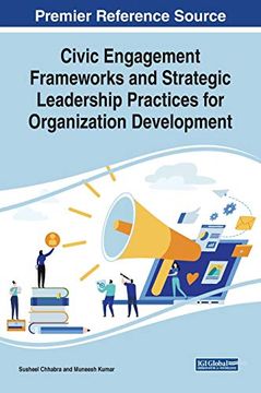 portada Civic Engagement Frameworks and Strategic Leadership Practices for Organization Development (Advances in Human and Social Aspects of Technology) 