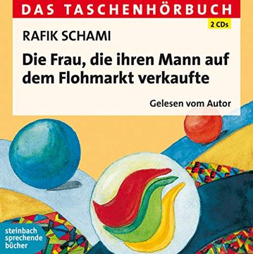 portada Die Frau, die Ihren Mann auf dem Flohmarkt Verkaufte: Das Taschenhörbuch (en Alemán)