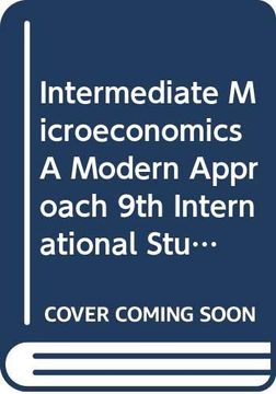 portada Intermediate Microeconomics a Modern Approach 9th International Student Edition + Workouts in Intermediate Microeconomics for Intermediate. Microeconomics With Calculus, Ninth Edition (en Inglés)