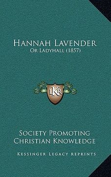 portada hannah lavender: or ladyhall (1857) (en Inglés)