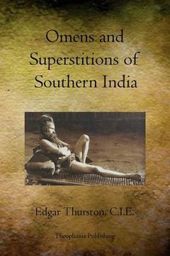 portada Omens and Superstitions of Southern India