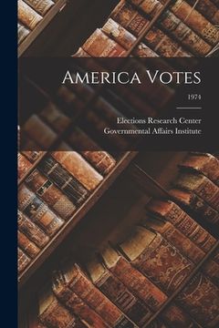 portada America Votes; 1974 (in English)