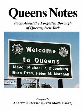 portada queens notes: facts about the forgotten borough of queens, new york (en Inglés)