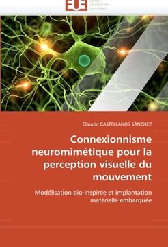 portada Connexionnisme Neuromimetique Pour La Perception Visuelle Du Mouvement
