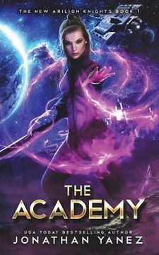 portada The Academy: A Gateway to the Galaxy Series (in English)