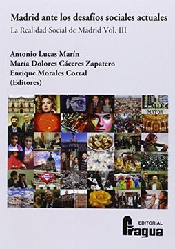 portada Madrid Ante los Desafíos Sociales Actuales: La Realidad Social de Madrid. Vol. Iii (in Spanish)
