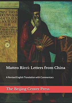 portada Matteo Ricci: Letters From China: A Revised English Translation With Commentary (in English)