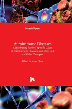 portada Autoimmune Diseases: Contributing Factors, Specific Cases of Autoimmune Diseases, and Stem Cell and Other Therapies (en Inglés)