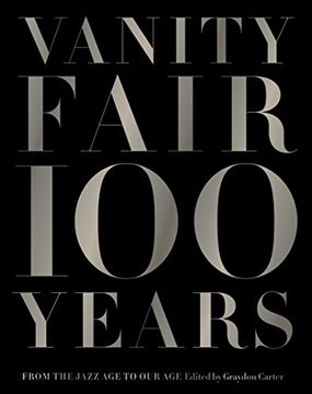 portada Vanity Fair 100 Years: From the Jazz age to our age (en Inglés)