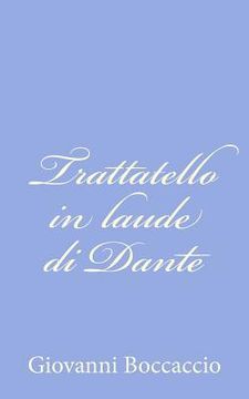portada Trattatello in laude di Dante (en Italiano)