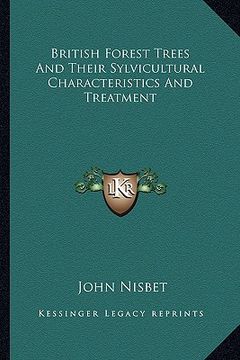 portada british forest trees and their sylvicultural characteristics and treatment (en Inglés)