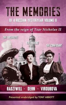 portada The Memories of a Russian Yesteryear - Volume II: From the reign of Nicholas II (in English)
