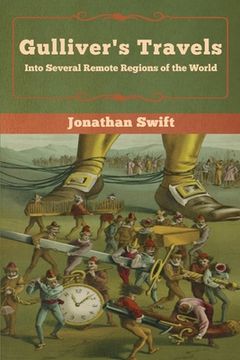 portada Gulliver's Travels: Into Several Remote Regions of the World (en Inglés)
