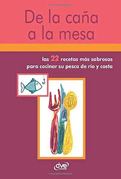 portada De la Caña a la Mesa (in Spanish)