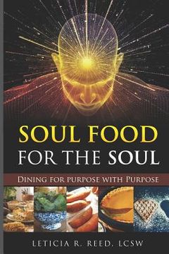 portada Soul Food for the Soul: Dining for Purpose with Purpose