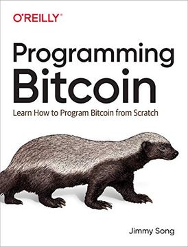 portada Programming Bitcoin: Learn how to Program Bitcoin From Scratch (en Inglés)