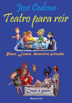 portada Teatro Para Reír: Paco Jones, Detective Privado - César a Gusto