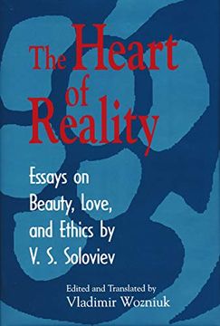 portada Heart of Reality: Essays on Beauty, Love, and Ethics by v. S. Soloviev (en Inglés)