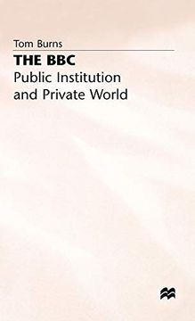 portada The Bbc: Public Institution and Private World (Edinburgh Studies in Sociology) (en Inglés)