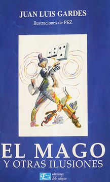 portada El Mago y Otras Ilusiones (in Spanish)