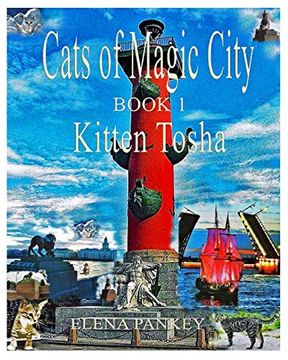 portada Cats of Magic City: Book 1. Kitten Tosha (en Inglés)