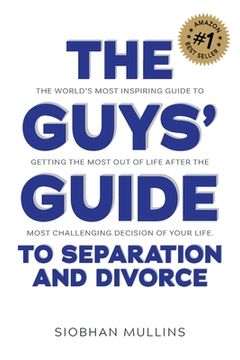 portada The Guys' Guide to Separation and Divorce (en Inglés)