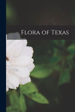 portada Flora of Texas (en Inglés)