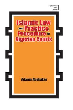 portada Islamic Law and Practice Procedure in Nigerian Courts